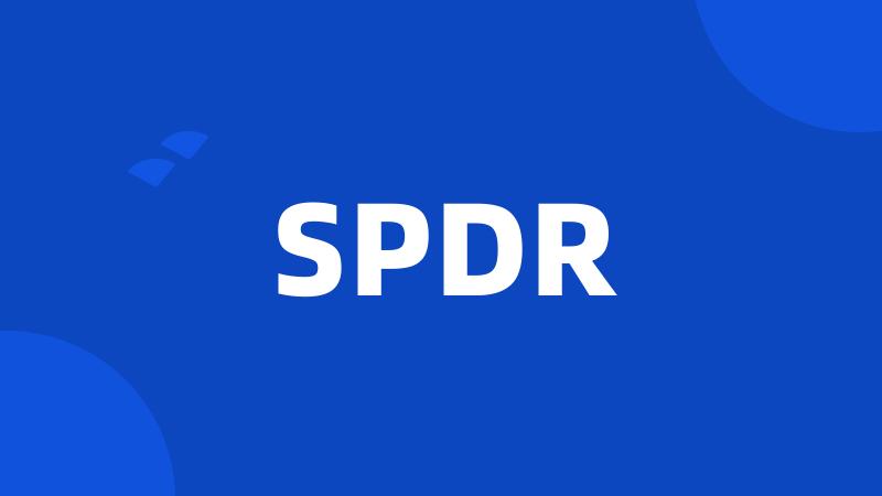 SPDR