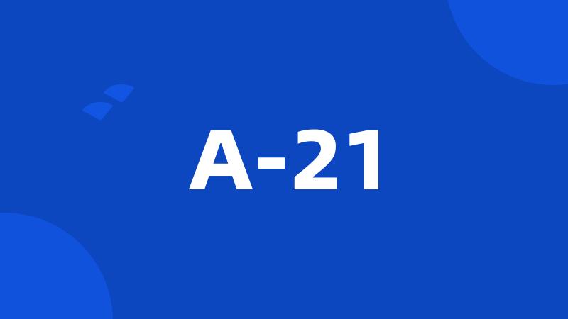 A-21