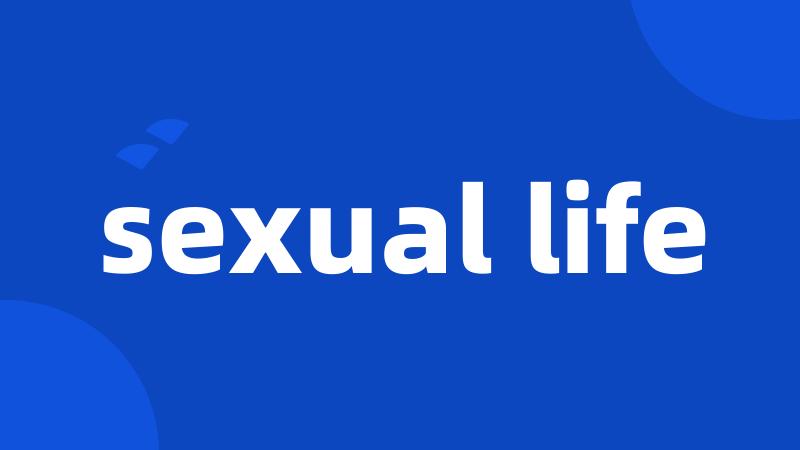 sexual life
