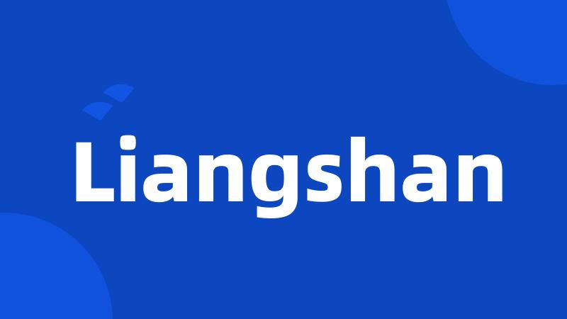 Liangshan