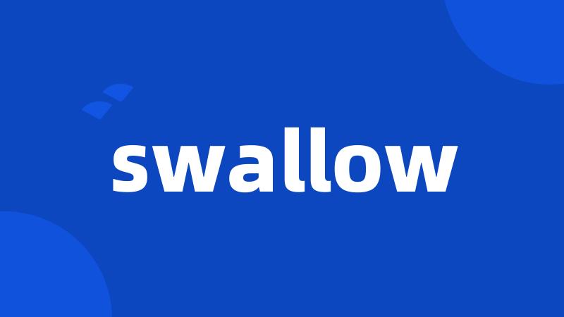 swallow