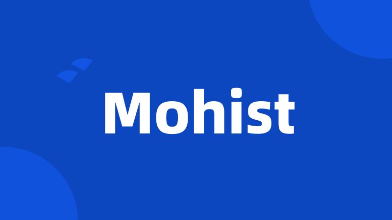 Mohist