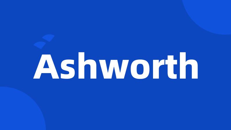 Ashworth