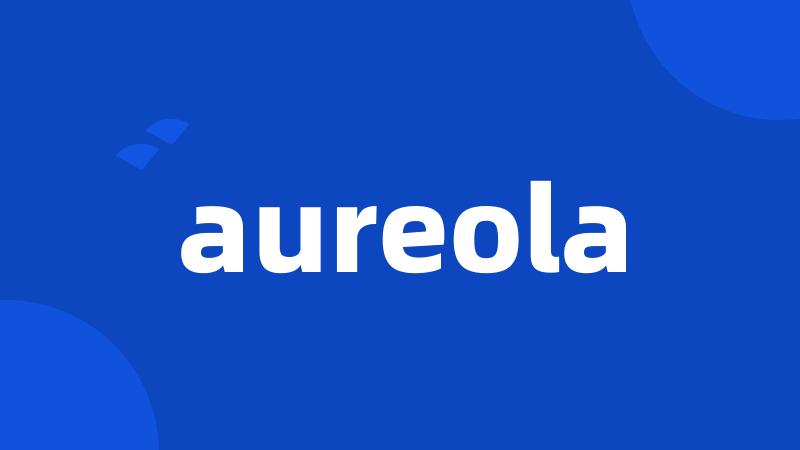 aureola