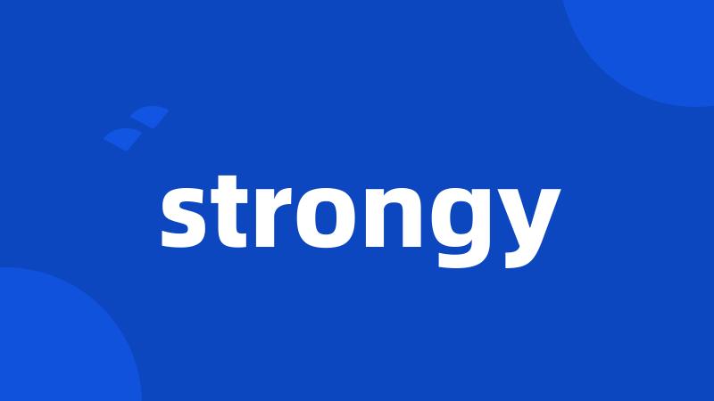 strongy