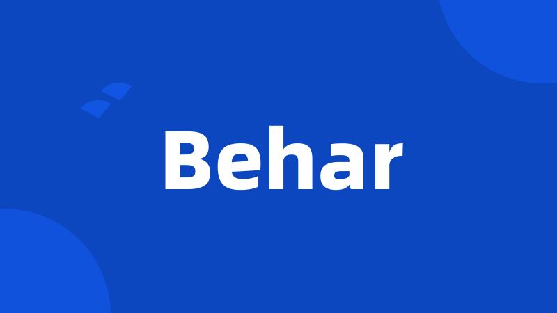 Behar