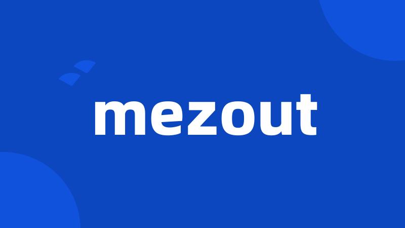 mezout