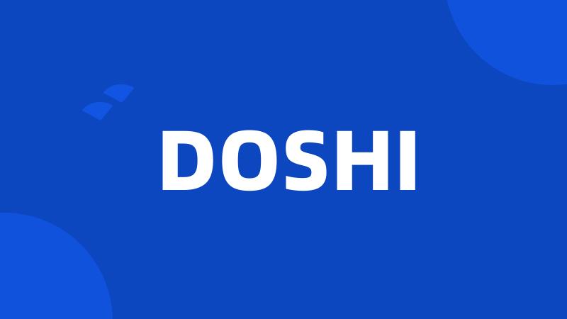 DOSHI