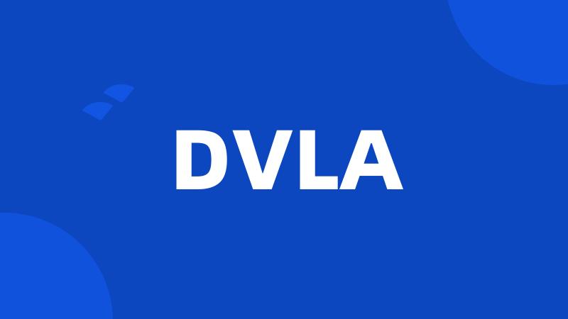 DVLA