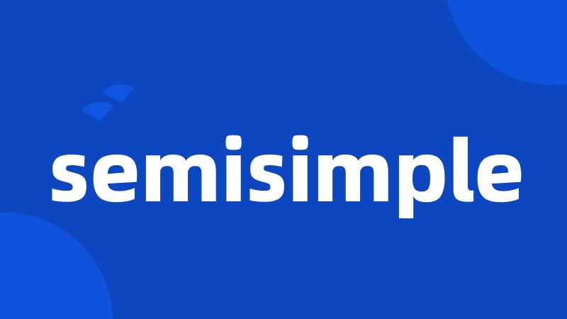 semisimple