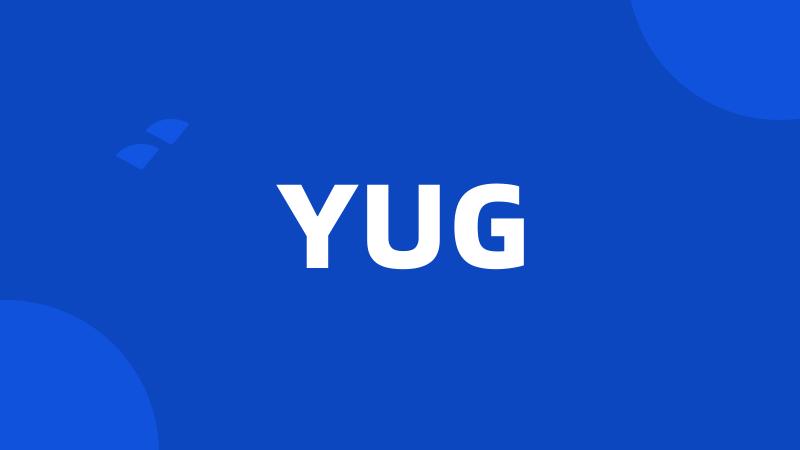 YUG