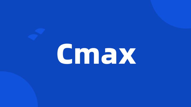 Cmax