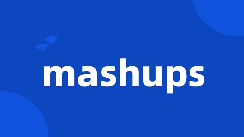 mashups