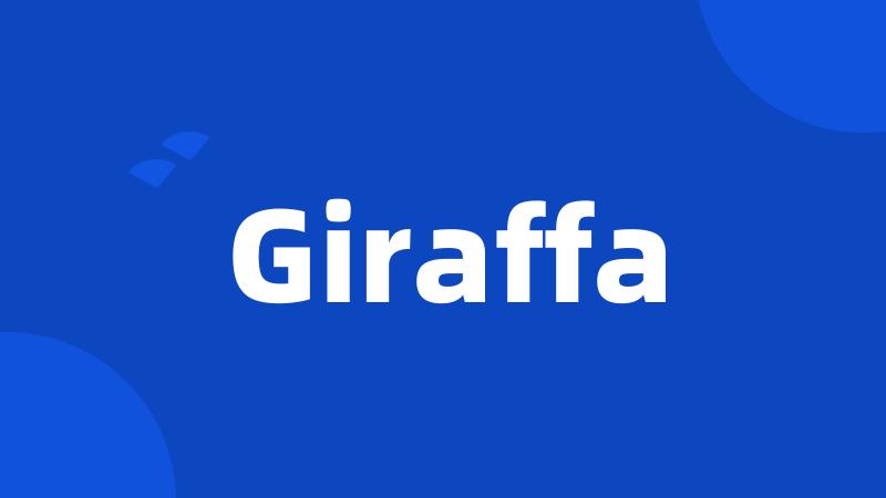 Giraffa