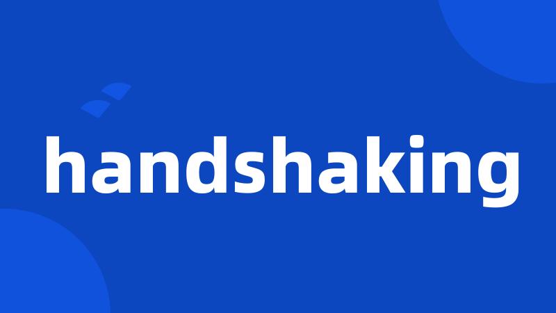 handshaking