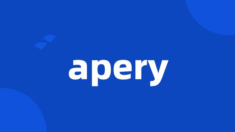 apery