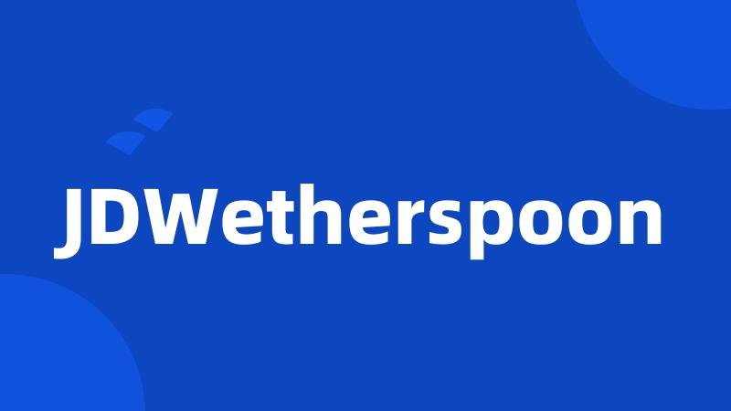 JDWetherspoon