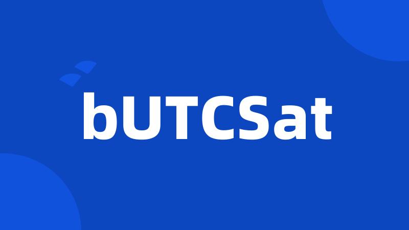 bUTCSat