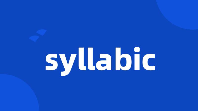 syllabic