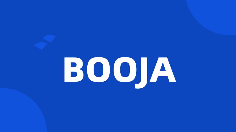 BOOJA