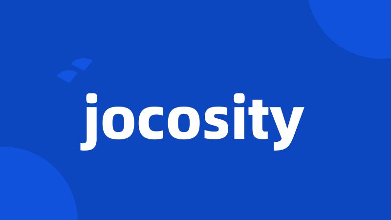 jocosity