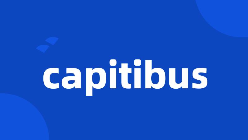 capitibus