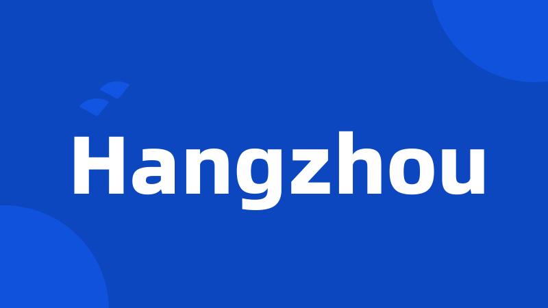 Hangzhou