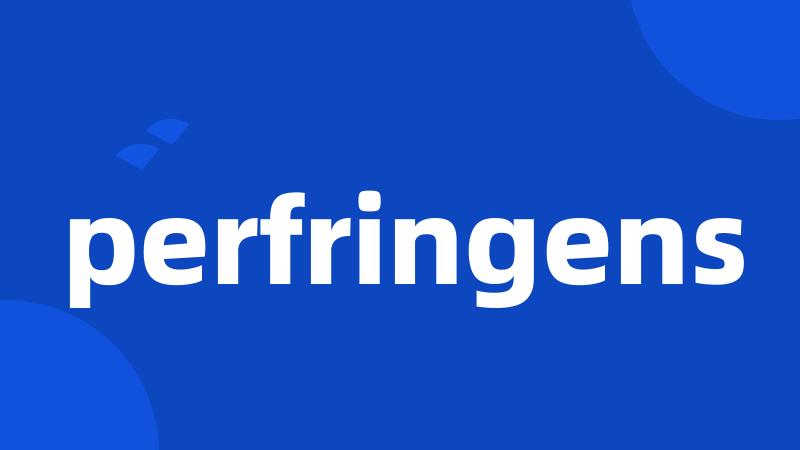 perfringens