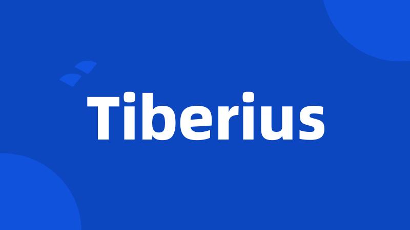 Tiberius