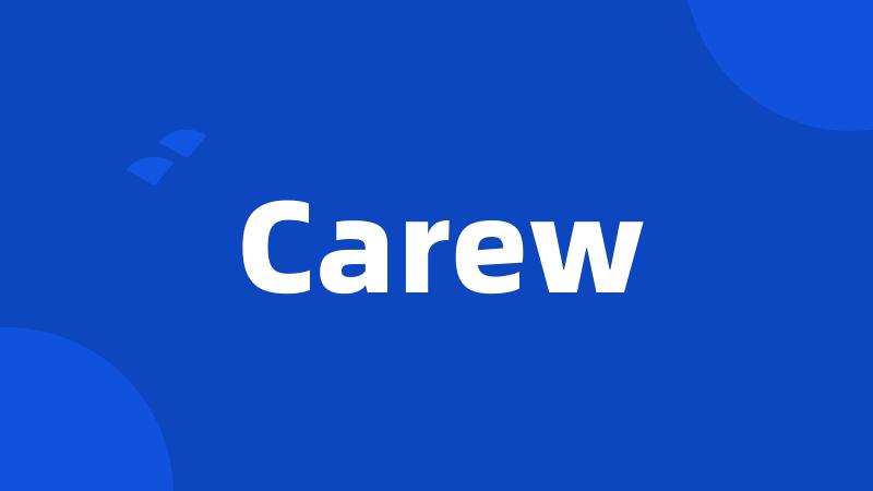 Carew