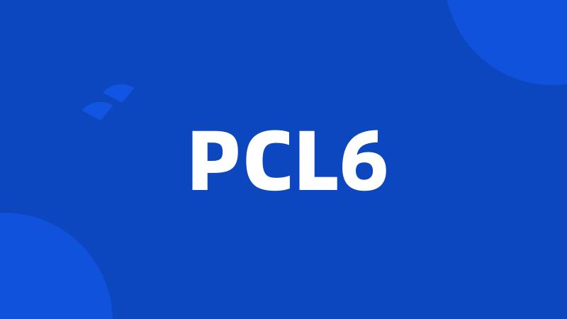 PCL6