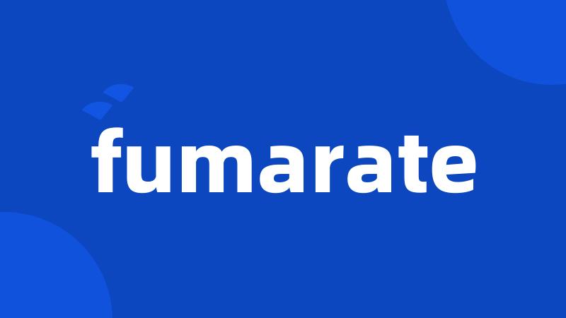 fumarate