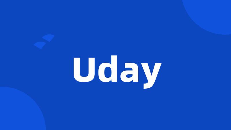 Uday