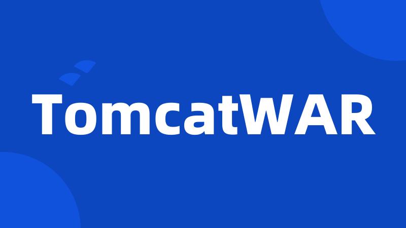 TomcatWAR