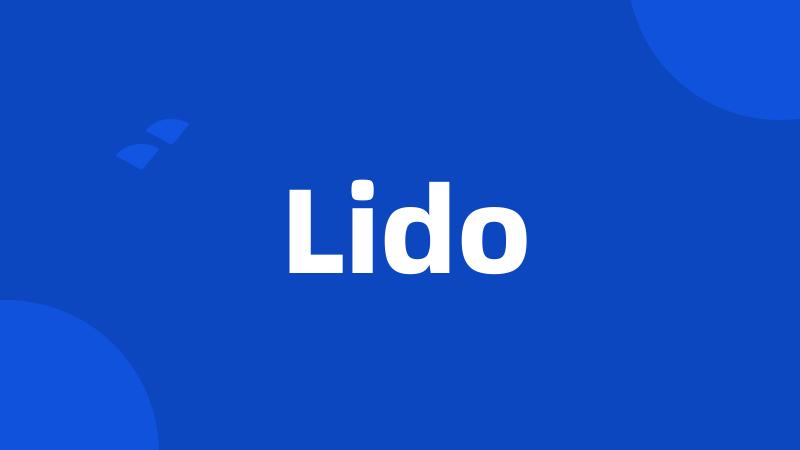 Lido