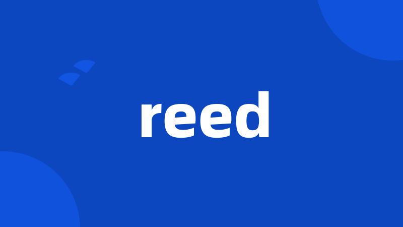 reed