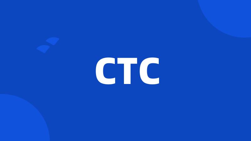 CTC