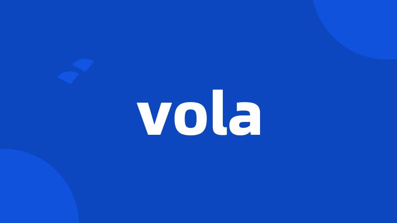 vola