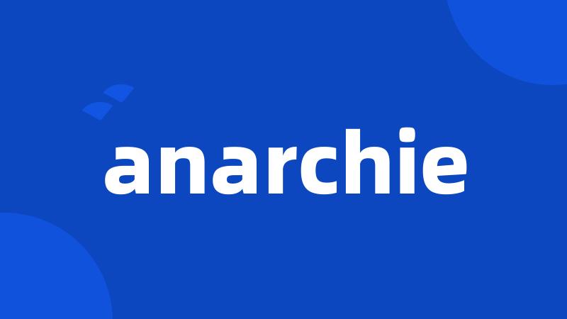 anarchie