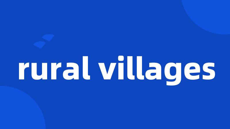 rural villages