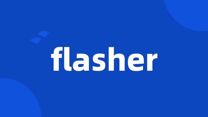 flasher