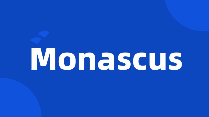 Monascus