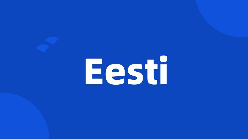 Eesti