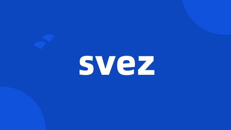 svez