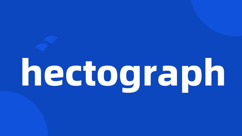 hectograph