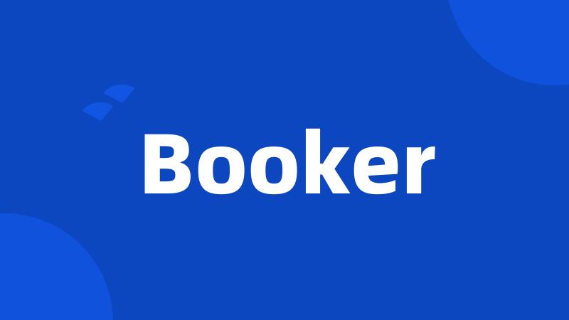 Booker