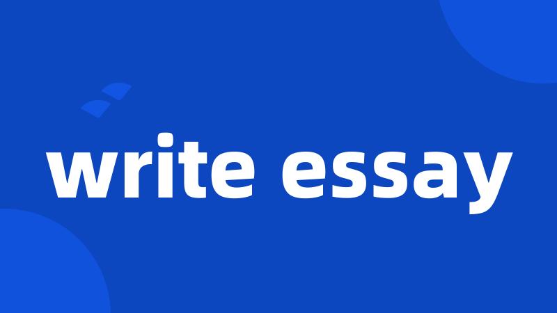 write essay