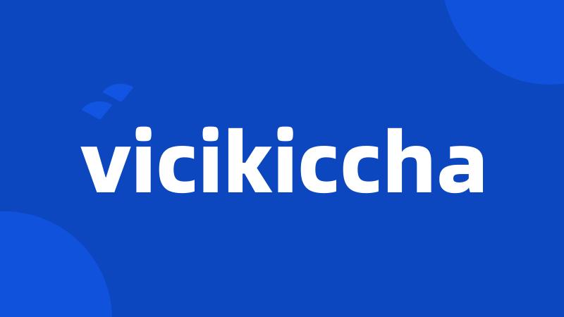 vicikiccha