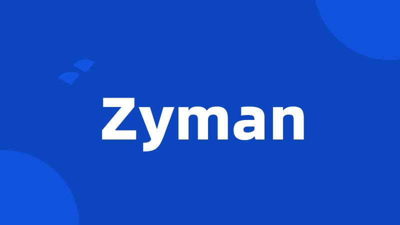 Zyman