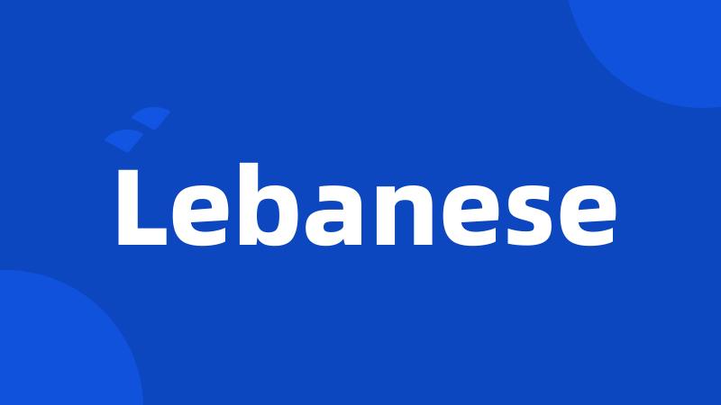 Lebanese